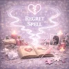REGRET SPELL